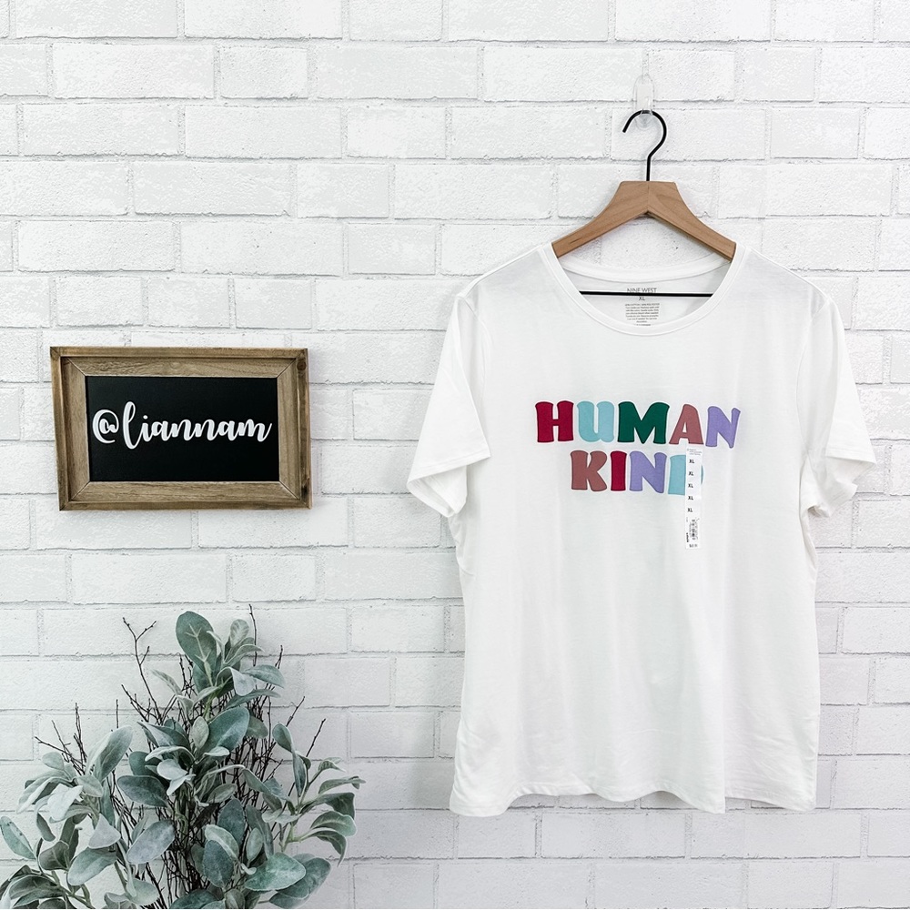 NINE WEST “Human Kind” Graphic Tee Shirt